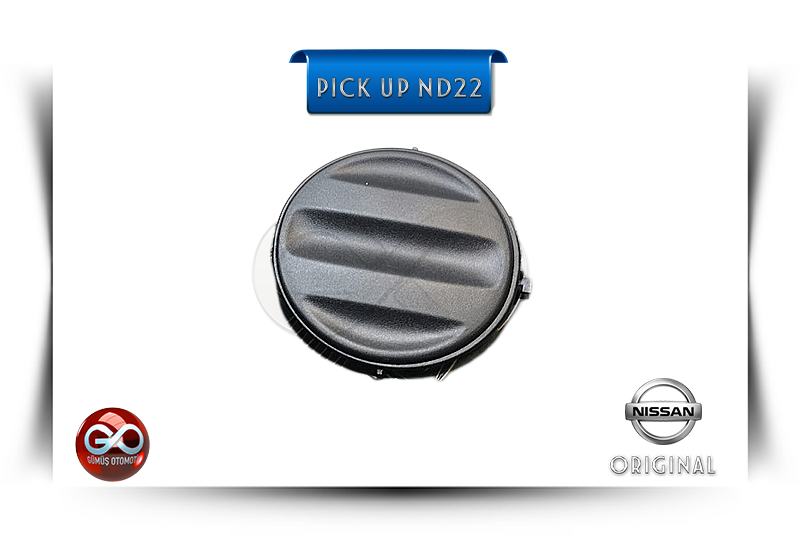 62256-VK300<br>ÖN TAMPON SİS FAR KAPAĞI >>SAĞ<br>PICK UP>>ND22 >>YD25DDTI >>2500 cc >>DİZEL