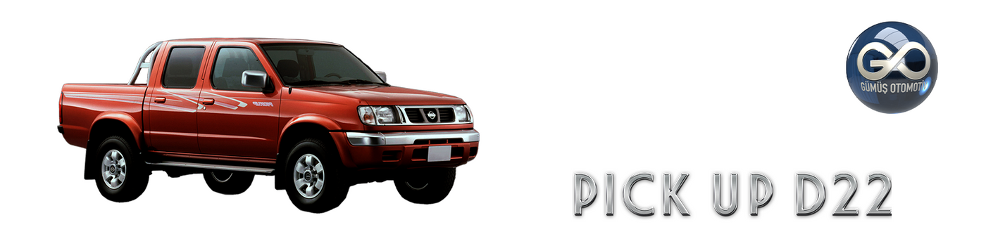 PICK UP D22 TD27 ANA MENÜ