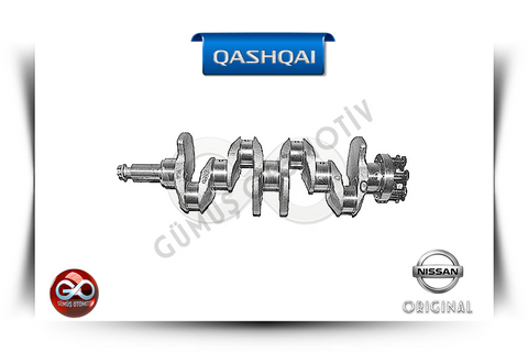 12201-EE00A<br> KRANK MİLİ<br> QASHQAI | J10E | HR16DE | 1600 cc BENZİNLİ - Gümüş Otomotiv